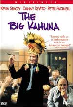   " " (The Big Kahuna). 