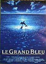   " " (Le Grand Bleu). 